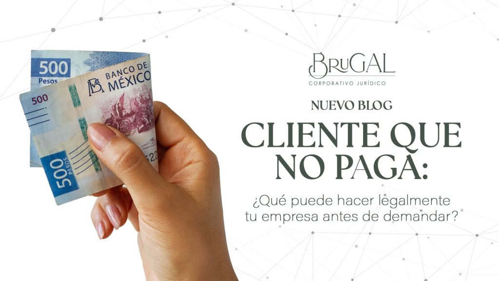 Revisión de facturas vencidas y contratos como estrategia de cobranza legal ante un cliente que no paga.